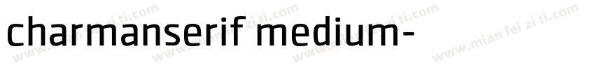 charmanserif medium字体转换